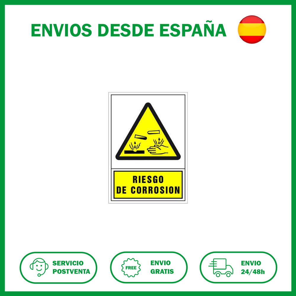 Señal grande riesgo de corrosión. Señalización de seguridad obras de la SYS.