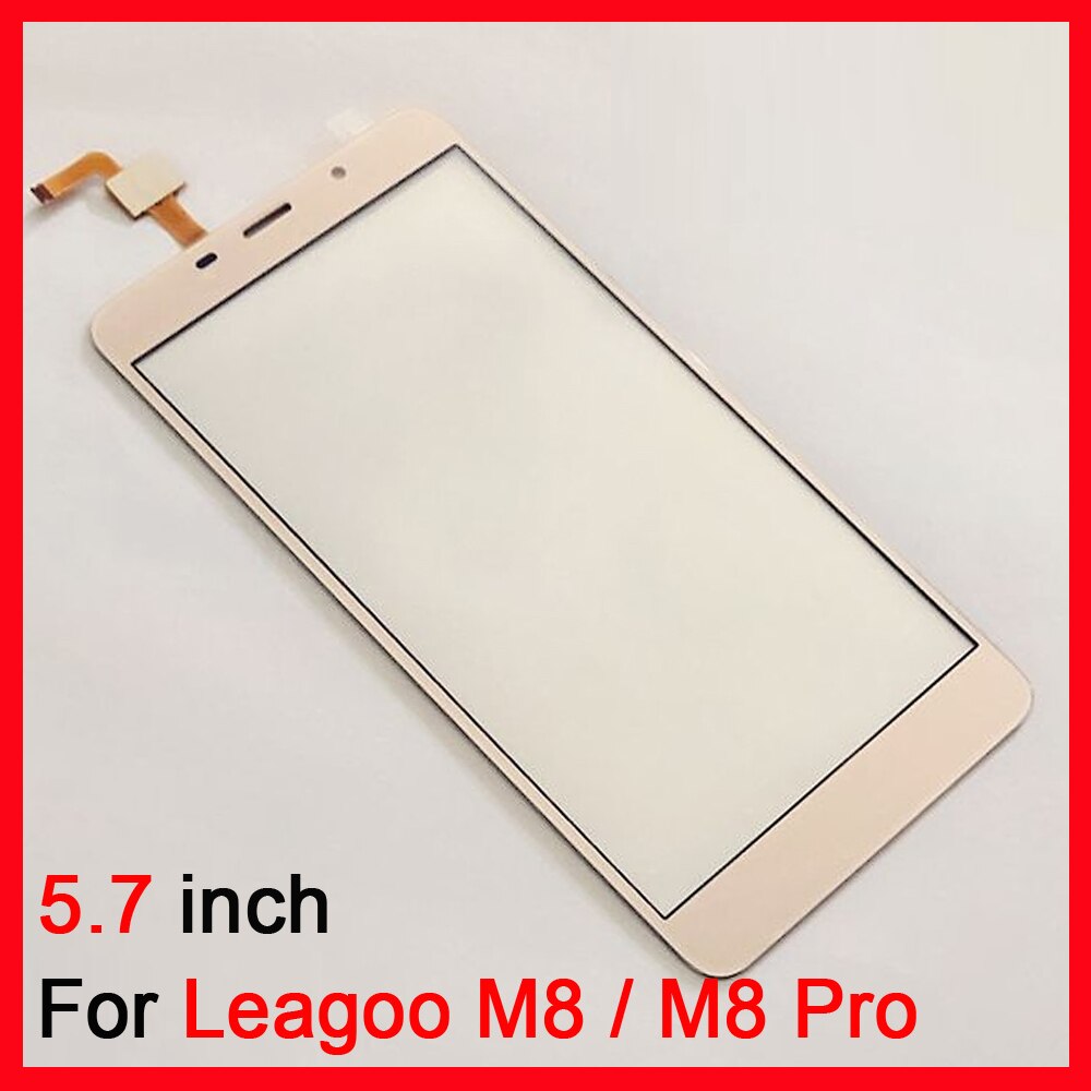 5,7 "pulgadas para Leagoo M8 Pro digitalizador de pantalla táctil para Leagoo M8 Panel táctil Sensor de pantalla frontal de vidrio adhesivo libre + toallitas