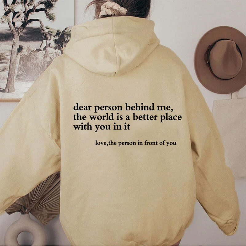 Querida persona detrás de mí Sudadera con capucha Suéter de salud mental Suéter con mensaje positivo: XXL / Caqui