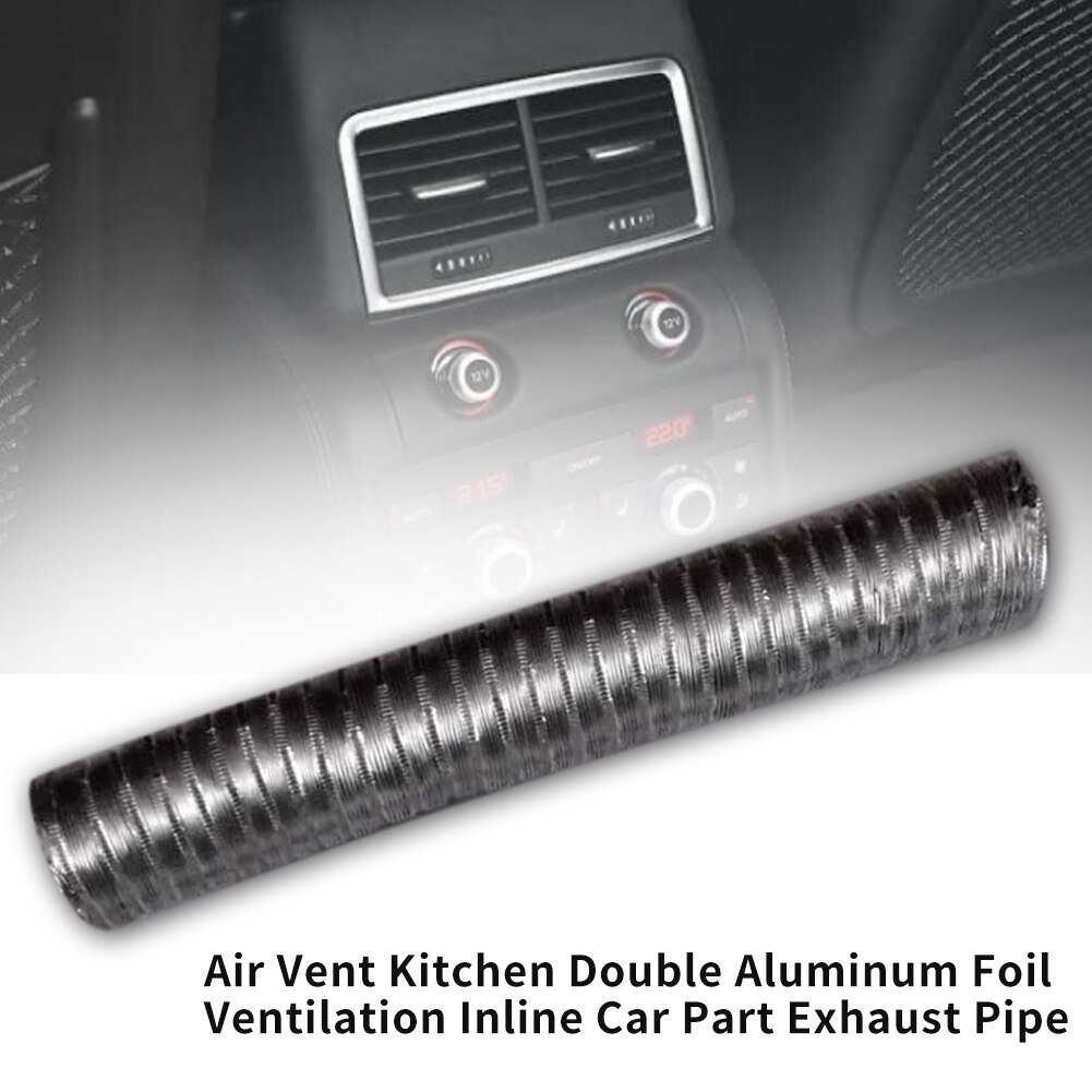 Hose Exhaust Pipe Kitchen Accessories Toilet Air Vent Tube Fan Car Part Double Aluminum Foil Ducting Inline Ventilation