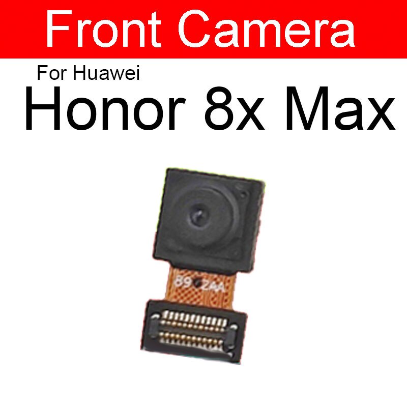 Cámara frontal para Huawei Honor View 6 7 8 V8 8x9 9i V9 10 V10 V20 Max Plus Lite Play pequeña reparación de reemplazo de cámara: For honor 8x max