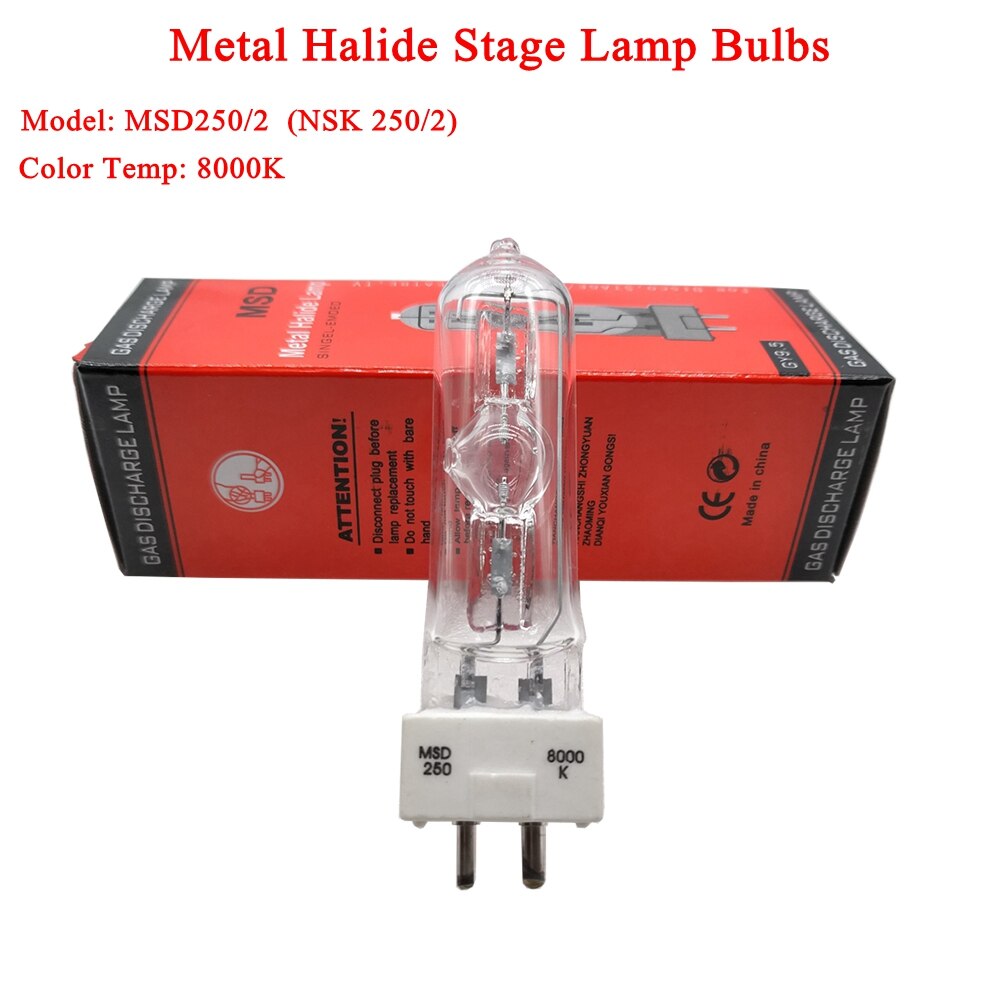 Stage Dj Licht Lamp Msd 250/2 MSD250W Watt 90V Msr Lamp Nsd 8000K Metalen Halogeen Lamp moving Head Lampjes