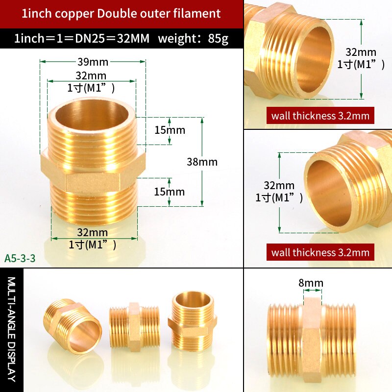 copper equal diameter double outer External thread 1/2 conversion 1/4’ Variable diameter 3/8’ turns 1/8’ joint 1 inch change 4/3: 1 inch turn 1 inch