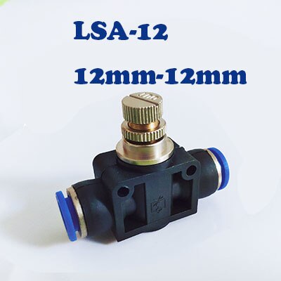 Pneumatic Fitting Airflow Regulator 6mm 8mm 10mm OD Hose Tube Gas Flow Adjust Valve Connector Fitting Air Speed Control Crane: LSA-12
