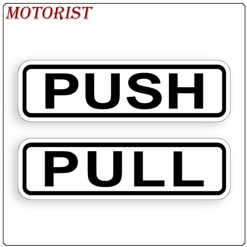 6" Push Pull Door STICKER Self Adhesive Entrance Enter Safety Sign Decal HORZ