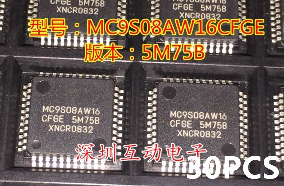 Modulo MC912XEP100VAL MC908AZ60ACFU 3K85K MC9S12DG256CFUE 0L01Y MC9S08AW16CFGE 5M75B MC9S08AC96CFGE 1M72Y 1 PCS-30 PCS: 30 MC9S08AW16CFGE