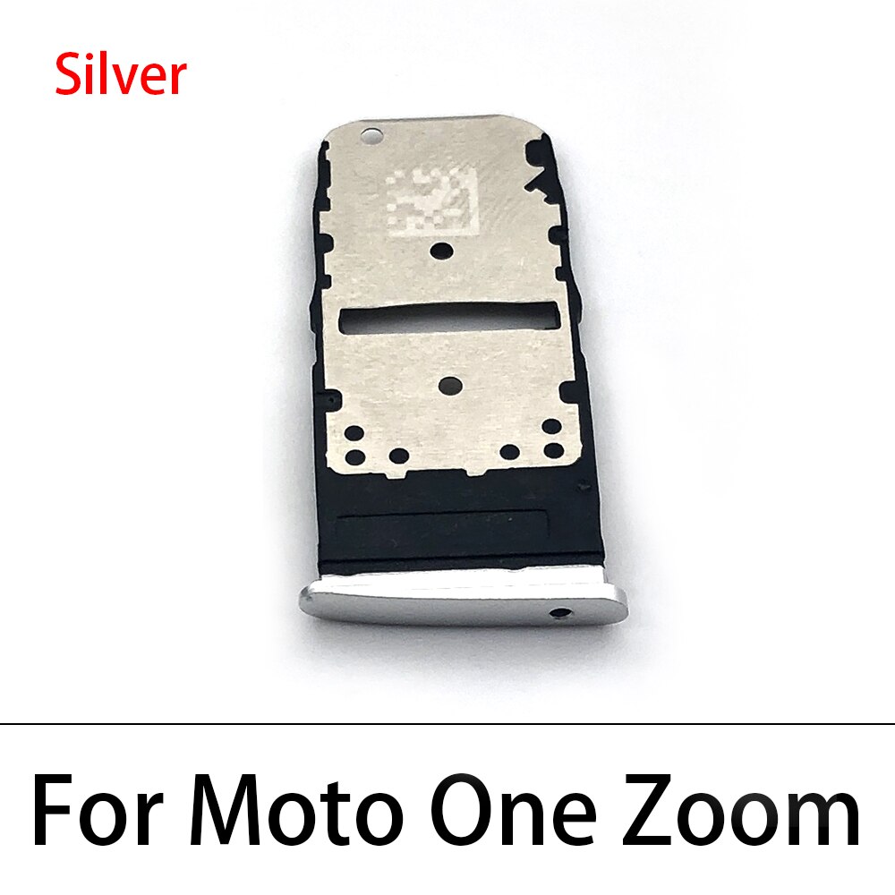 Support de fente de plateau de carte SIM avec pièces de rechange d'adaptateur de carte SD pour Moto One Zoom,: One Zoom Silver