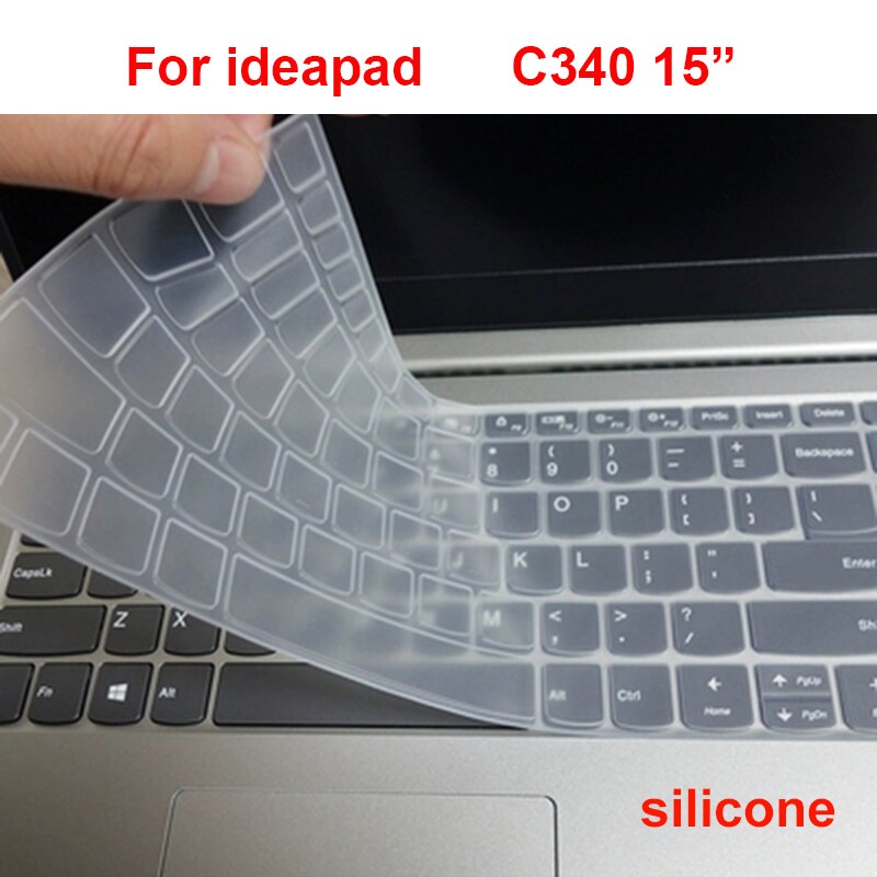 Washable Keyboard Cover For Lenovo IdeaPad C340 14 Inch C340 15 Silicone Waterproof Laptop Keyboard Film Notebook Protector: C340      15inch