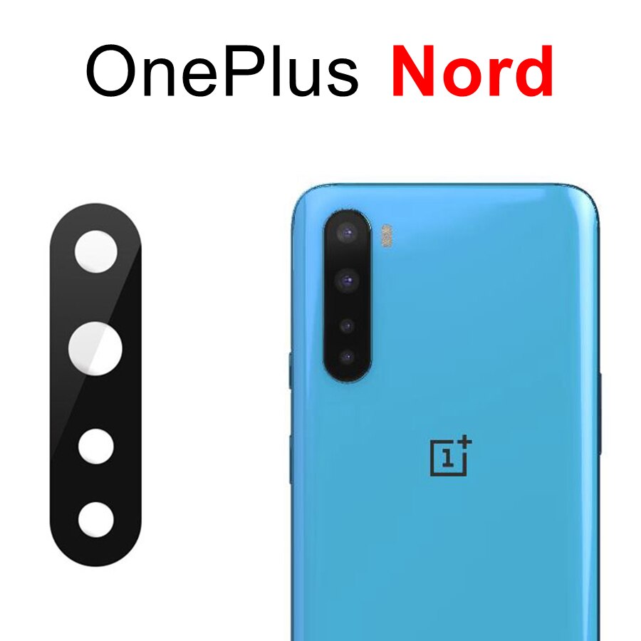 Hinten Zurück Kamera Glas Objektiv Für OnePlus 3 5 5T 6 6T 7 7T 8 8T 9 Pro Nord N100 Kamera Glas Abdeckung Ersatz Mit Klebeband: OnePlus Nord
