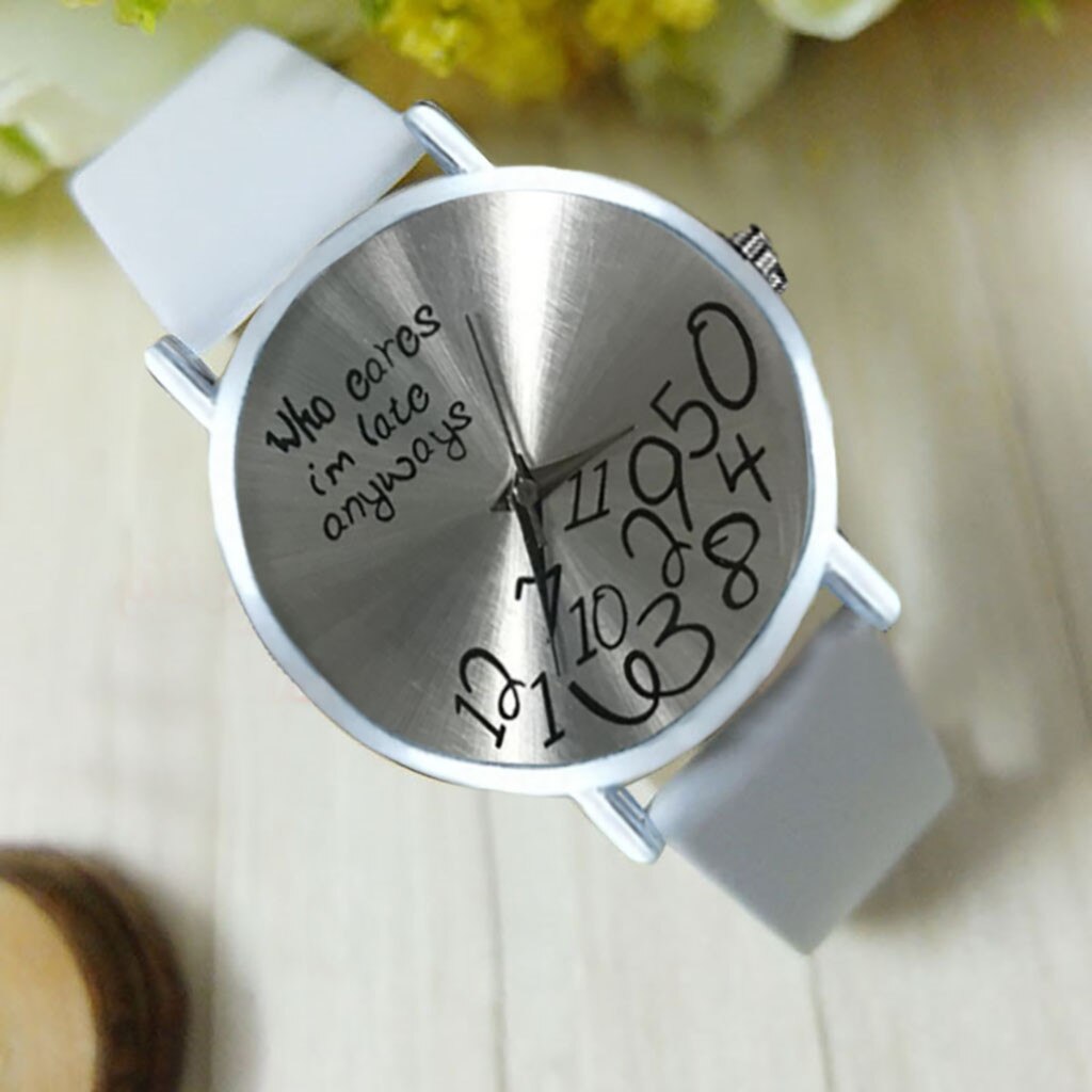Women Geneva Female Watches White Leather Strap Quartz Watch Cares I Am Late Anyway Letter Watches Relogio Feminino