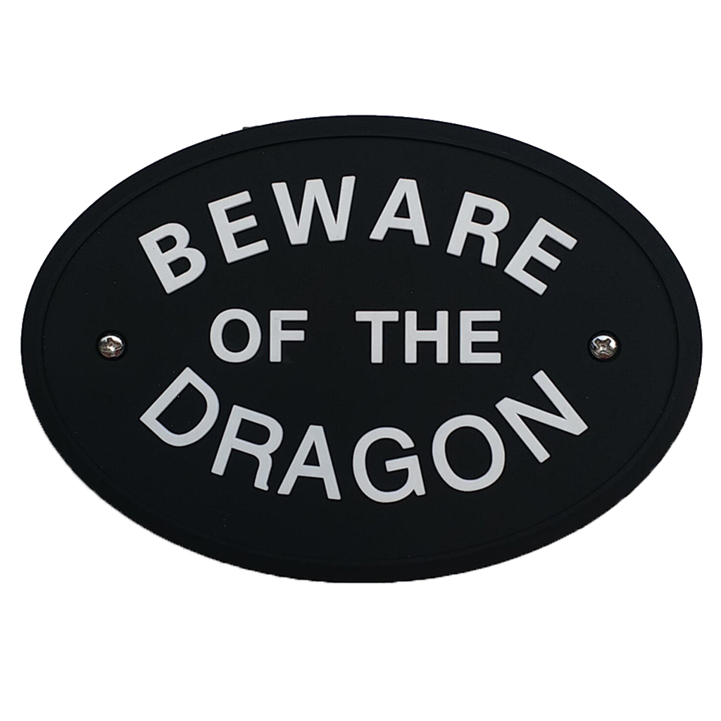 Weatherproof House Door Plaque Wall Sign Oval Statement Plaque with Screws: BEWARE OF THE DRAGO
