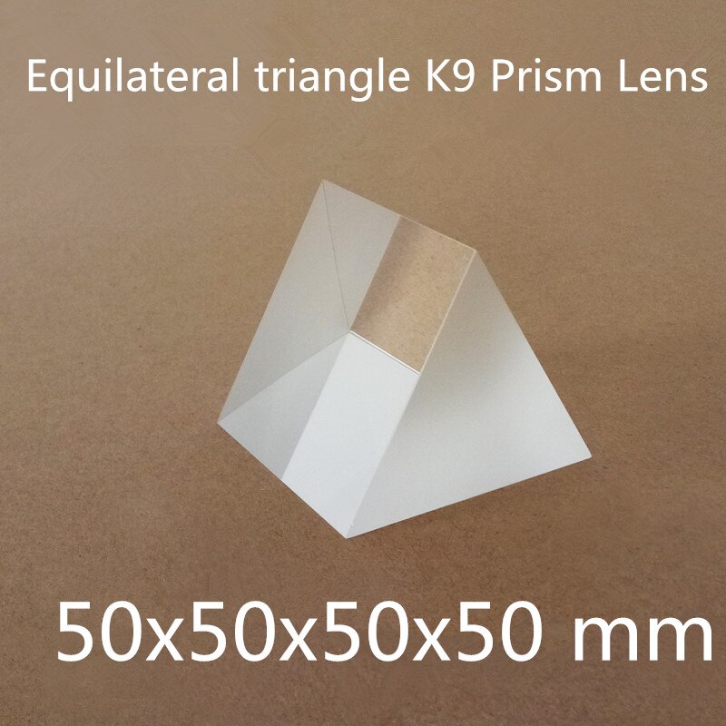 50x50x50x50mm 50*50*50*50mm equilateral triangle K9 Prism Lens