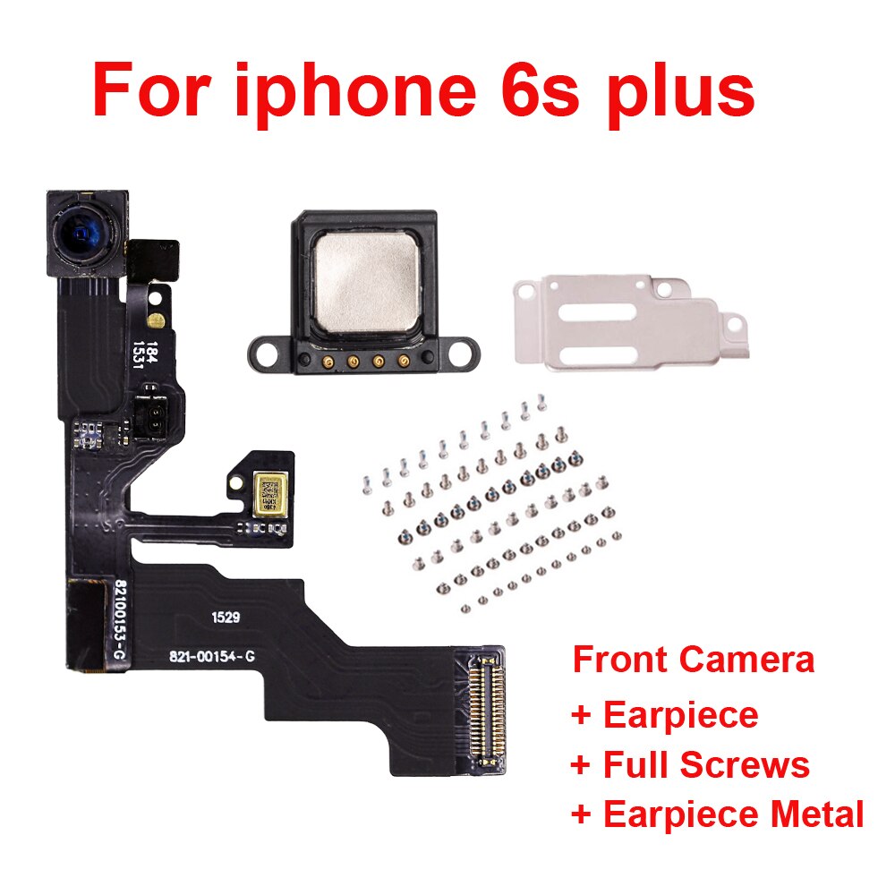 1 Juego de tornillos completos + auricular + metal + cámara frontal Sensor de proximidad derecho Flex con montaje de micrófono para iPhone5 5C 5S 6 6s 4,7 "y 5,5": For iphone 6S PLUS