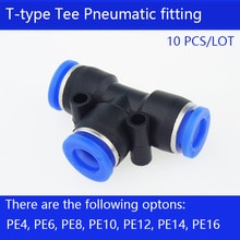 4-10pcs PE4 PE6 PE8 PE10 PE12 PE14 PE16 Pneumatic Fittings 4mm to 4mm T Type One Touch Push In AIR Hose Quick Release Fitting