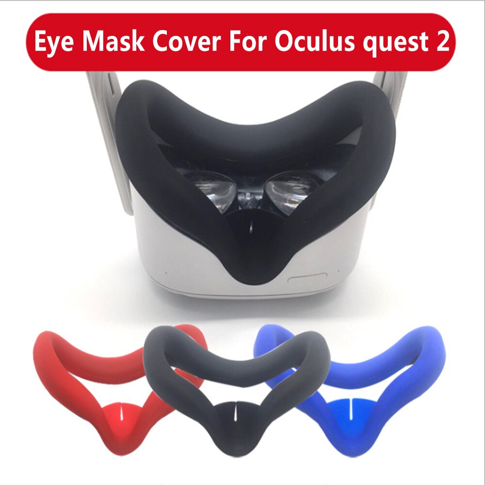 Eye Mask Cover For Oculus Quest 2 VR Glasses Silicone Anti-sweat Anti-leakage Light Blocking Eye Cover Pad For Oculus Quest 2