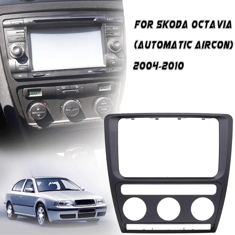 Radio panel dash fascia plade ramme til skoda octavia (automatisk aircon ) 2004 adio dvd stereo cd panel