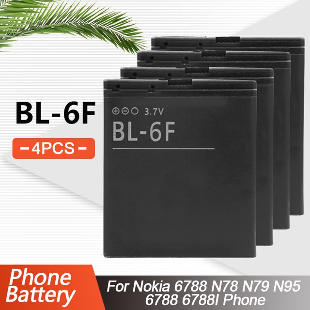 1-5PCS 3.7V 1200mAh BL-6F BL 6F BL6F Replacement Phone Battery For Nokia N78 N79 N95 6788 6788I N95-8GB Li-ion Lithium batteries: 4PCS
