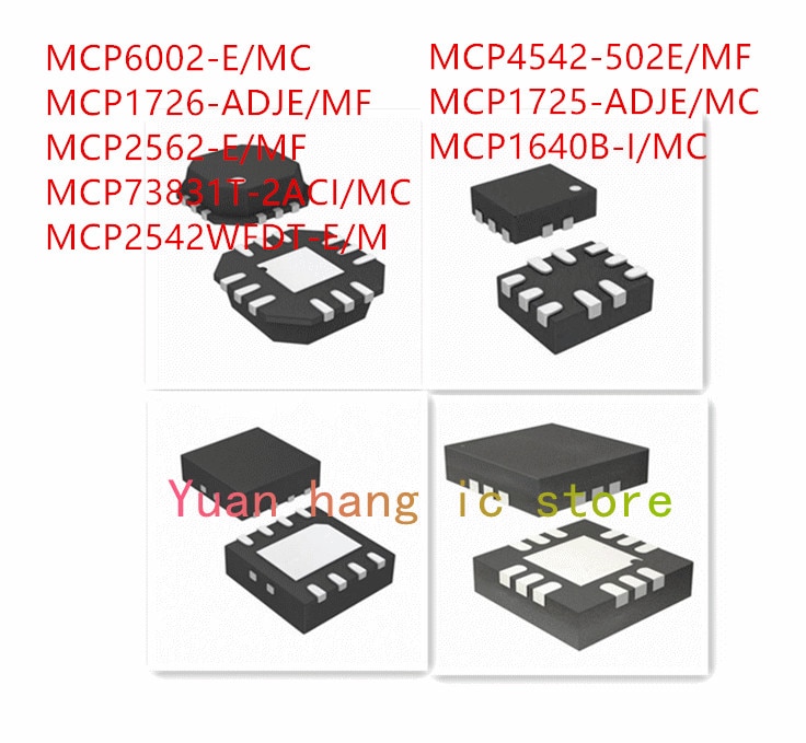 10Pcs MCP6002-E/Mc MCP1726-ADJE/Mf MCP2562-E/Mf MCP73831T-2ACI/Mc MCP2542WFDT-E/Mf MCP4542-502E/Mf MCP1725-ADJE/Mc MCP1640B-I/Mc