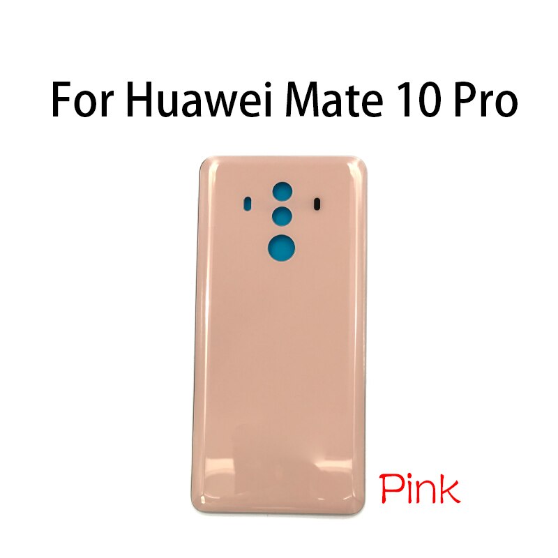 Back Glass For Huawei Mate 10 Pro Battery Back Cover Replacement For Huawei Mate 10: Mate 10 Pro Pink