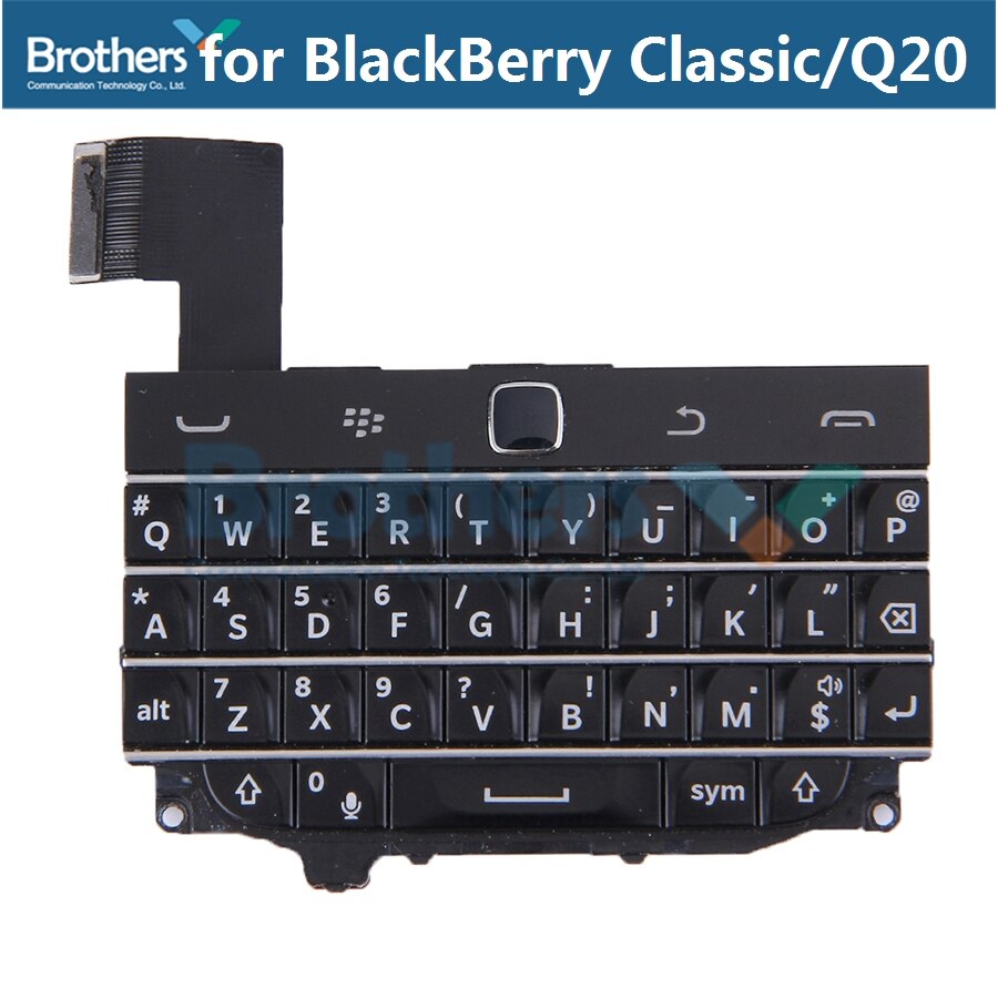 Toetsenbord Voor Blackberry Klassieke Q20 Toetsenbord Button Flex Kabel Voor Blackberry Q20 Telefoon Reparatie Onderdelen Zwart Wit Originele Gebruikt