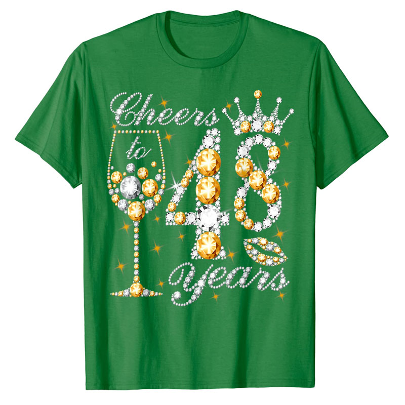 Proost Op 48 Jaar Oud Gelukkig 48th Verjaardag Koningin Drinken Wijn T-shirt Moederdag Vrouw Mama Gezegden Citaat grafische Tee Tops