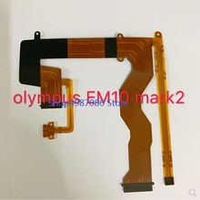 Nowe przewód elastyczny LCD dla Olympus EM10 E-M10 znak II E-M10 II, EM10 znak E-M10 III E-M10 część naprawcza kamery III