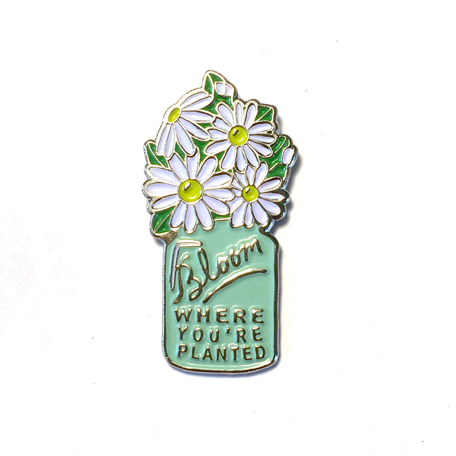 Bloom Where You're Planted - Collectable Enamel Lapel Pin Badge Pins