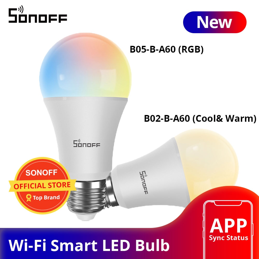 Sonoff B02-B-A60/ B05-BL-A60 Wifi Smart Led Lamp E27 Dimbare Rgb Lamp Lampen 9W 220V-240V smart Home Ewelink App Controle