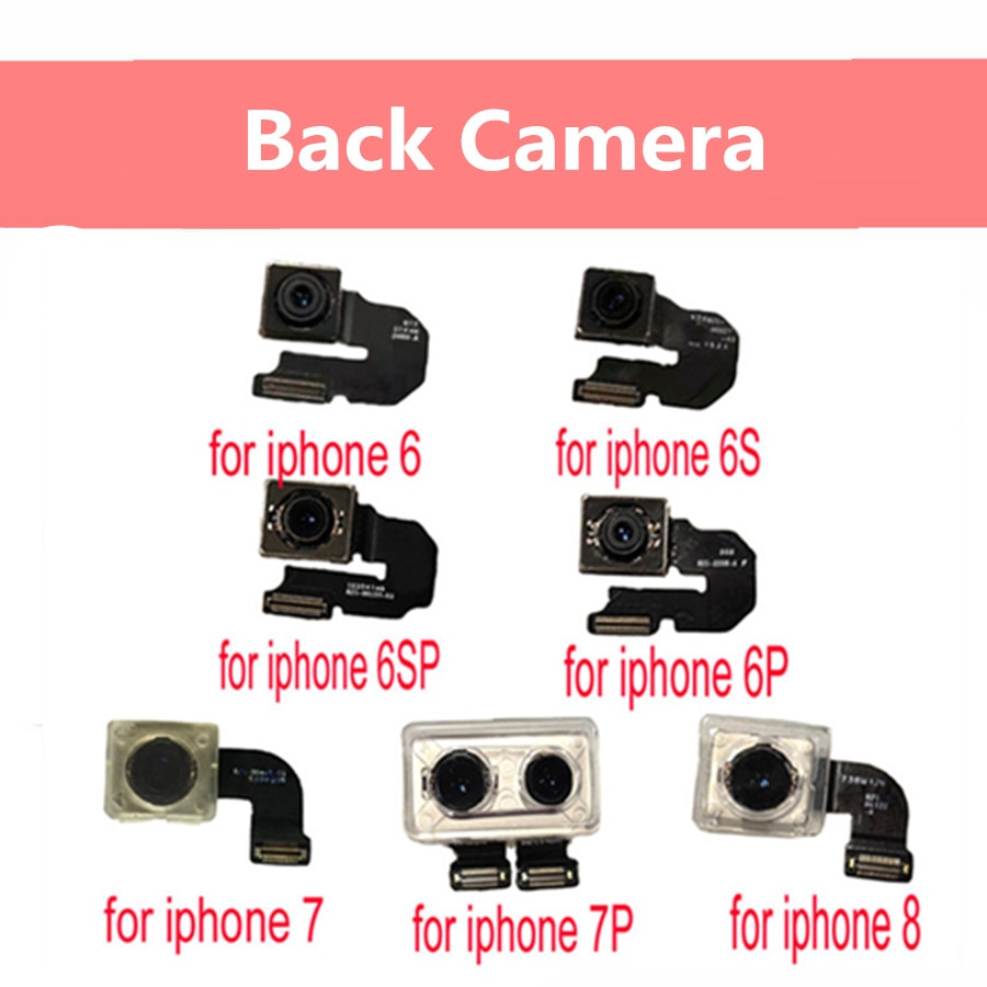 Rear Back Camera Voor Iphone Se 6 6 Plus 6S 6S Plus 7 7 Plus 8 8 Plus X Xs Xr Xs Max Goede Werken Achter Back Camera
