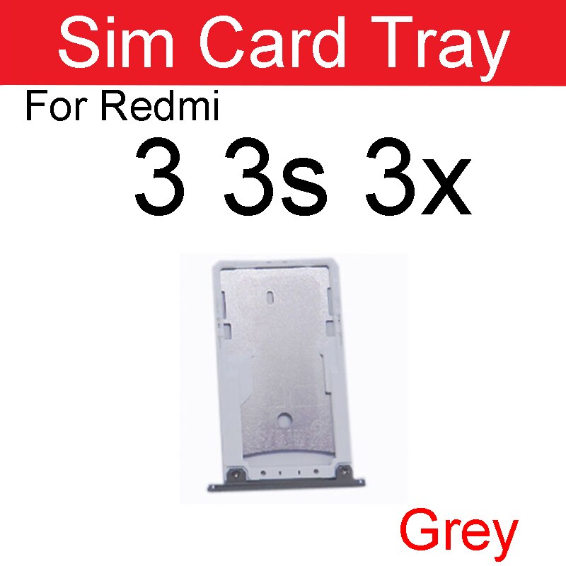 Support de carte Sim pour Xiaomi Redmi Note 3 3s 3x Pro, adaptateur de fente de carte Sim, réparation de pièces de rechange: Redmi 3 3s 3x-Grey