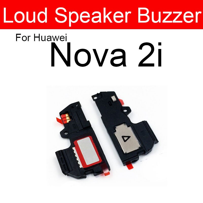 Louder Luidspreker Ringer Voor Huawei Nova 2 2i 2Plus 2S 3 3e 3i 4 4e 5 5i 5Pro lite Lound Sound Luidspreker Buzzer Vervanging: nova 2i