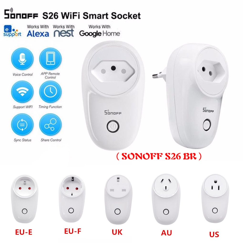 SONOFF S26 WiFi Smart Socket AU/US/EU/BR Wireless Plug Smart Home Switch Work With Alexa Google Assistant IFTTT