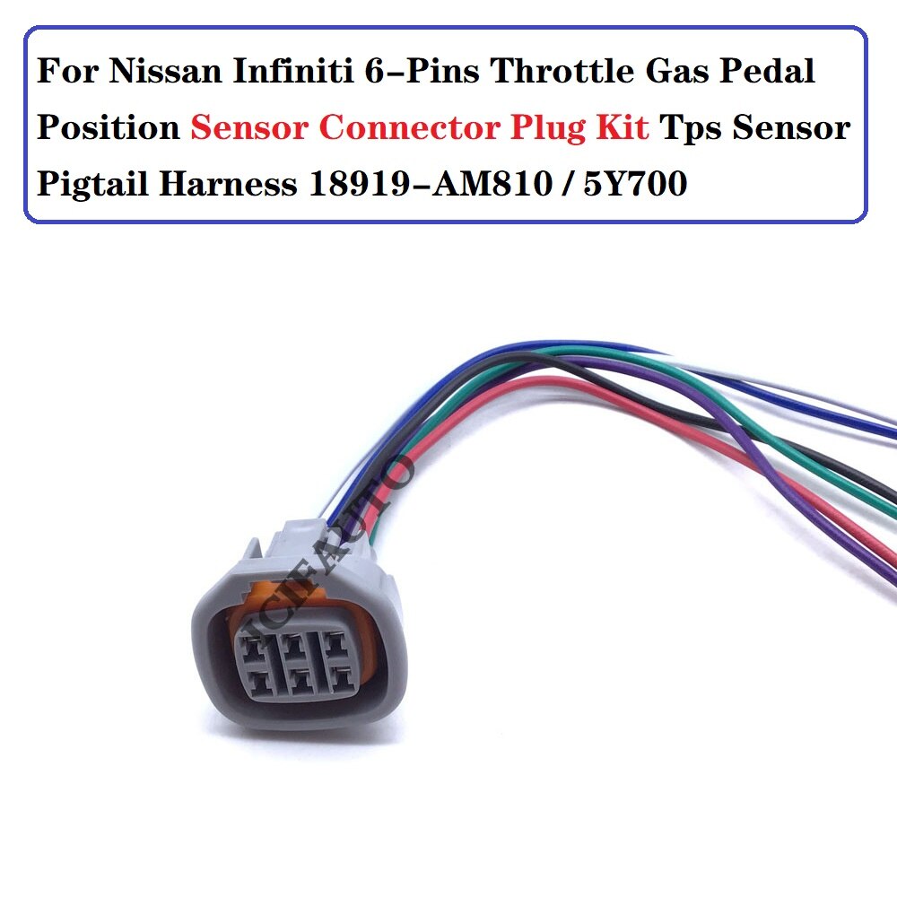 1* For Nissan Infiniti 6-Pins Throttle Gas Pedal Position Sensor Connector Pigtail Harness Plug OE# 18919-AM810 / 18919-5Y700: Default Title