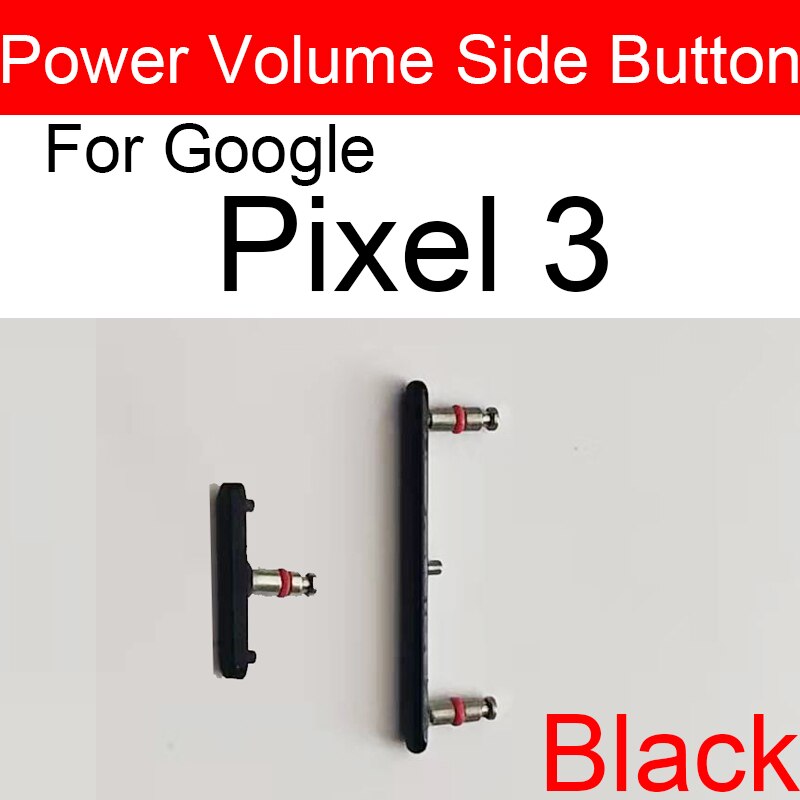 Power &amp; Volume Side Button For Google Pixel 3 3A 3XL XL Power Volume Side Key Repair Parts: Pixel 3-black