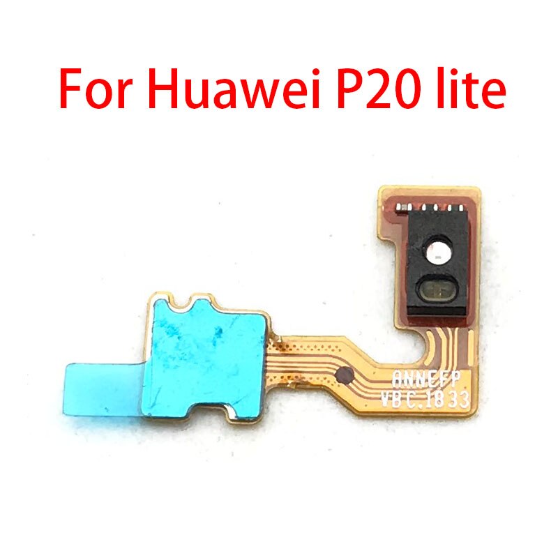 Lys nærhetssensor bøye seg båndkoblingskabel erstatning til huawei  p9 p10 Plus  p20 p30 lite pro: P20 lite
