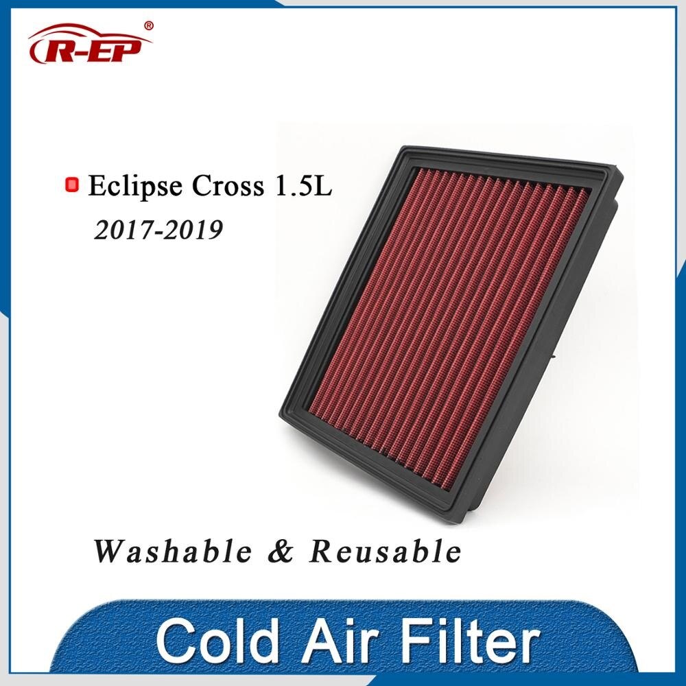 R-EP High Flow Luchtfilter Fit Voor Mitsubishi Eclipse Cross 1.5L Vervanging Auto Motor Auto Accessoires Koude Lucht Intake Filters