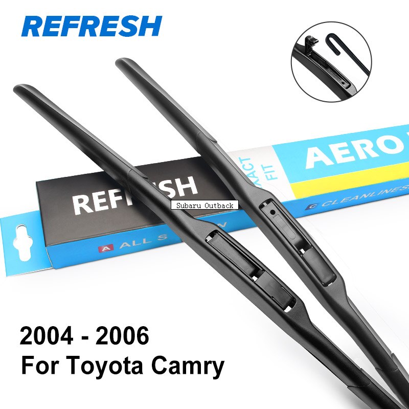 REFRESH Hybrid Wiper Blades for Toyota Camry Fit Hook Arms Model Year from 1997 to: 2004 - 2006