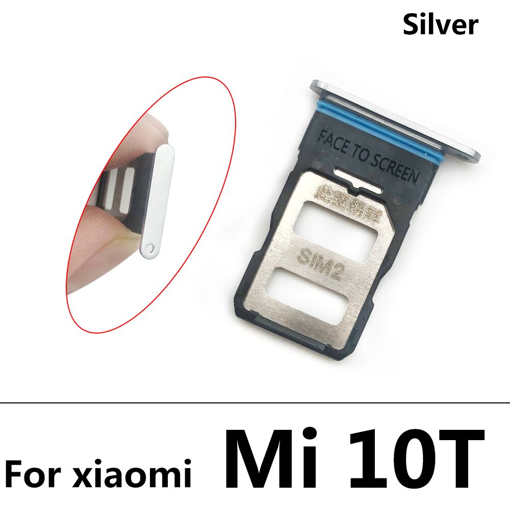 10Pcs/Lot, SIM Card Reader Holder Reader Slot For Xiaomi Mi 11 Mi11 MI 10T Mi10T Replacement Parts: Mi 10T Silver
