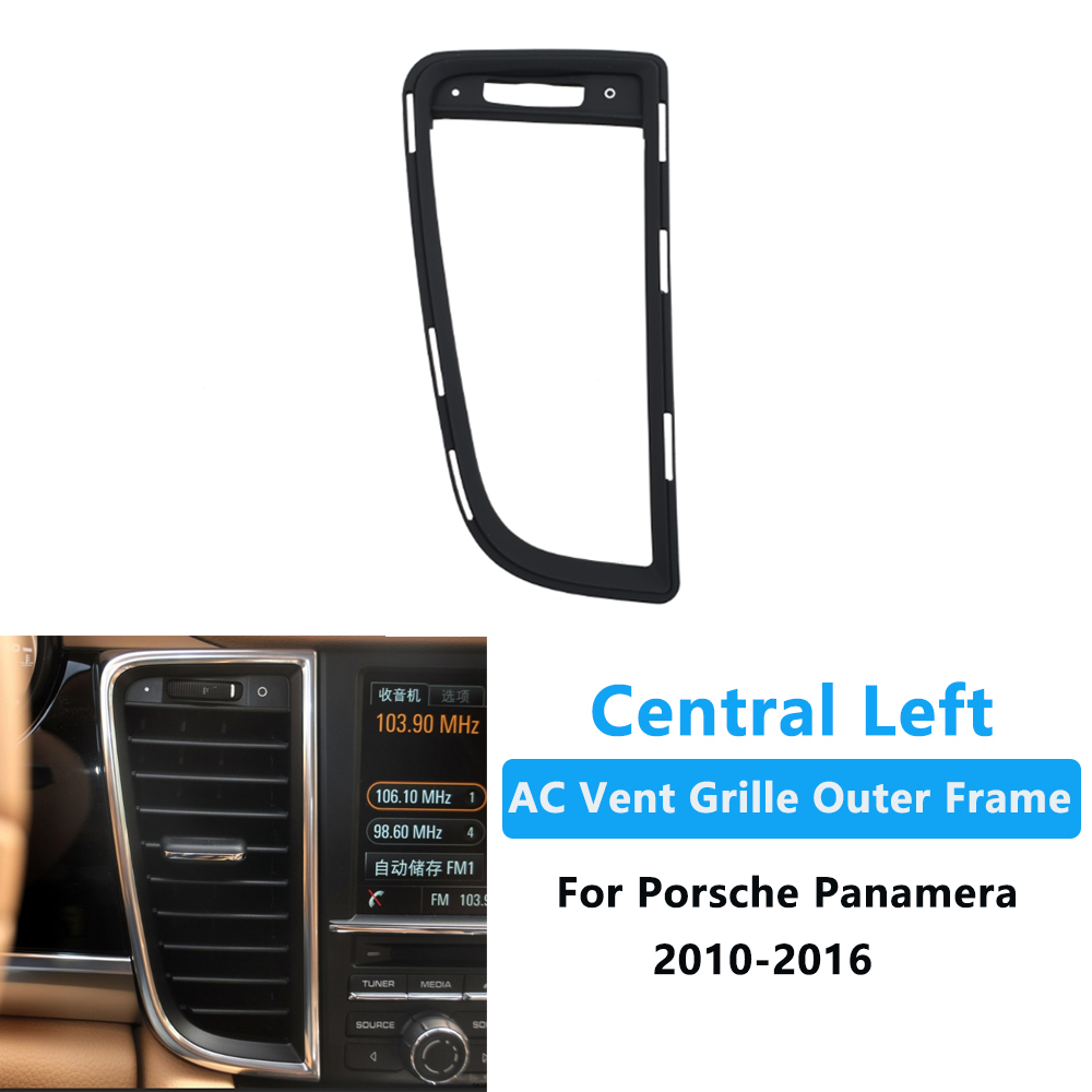 Interior do carro console dianteiro ar condicionado traseiro ac ventilação grille exterior quadro painel guarnição para porsche panamera 2010-2016: Central Left