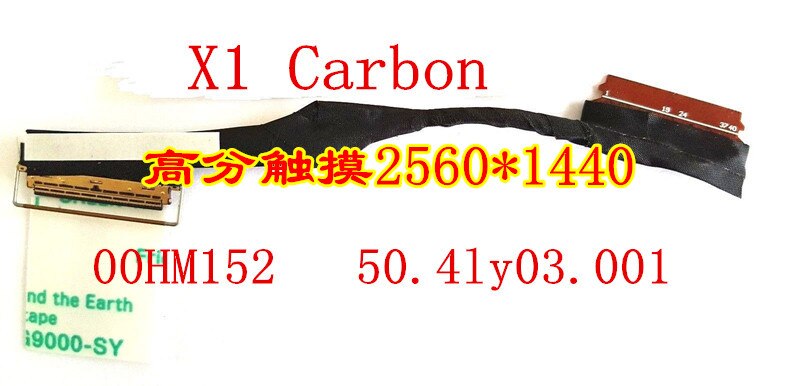 Voor Lenov/Als U S/H P/De L/Laptop Een X1C Carbon 15 Modellen scherm Lijn 50.4LY03.001 00HM152