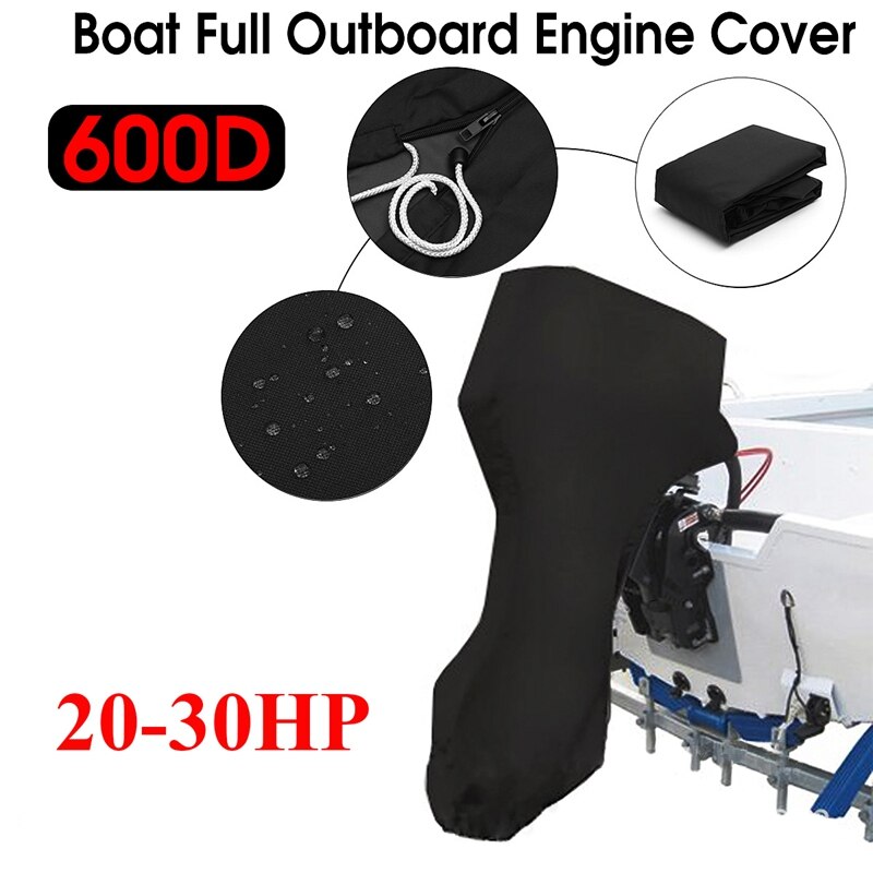 600D Boat Full Motor Cover 20-30 HP Waterproof Out... – Grandado