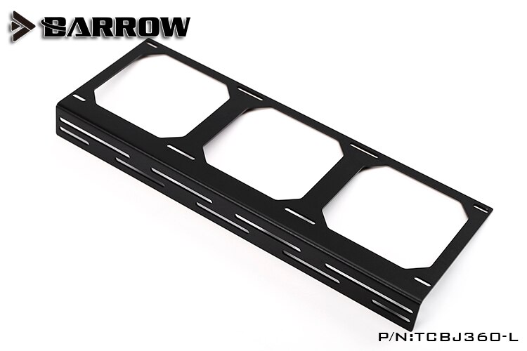 Barrow 240/360 radiator bracket Fan External mounting bracket Suitable For 12cm Fans TCBJ240-L/TCBJ360-L