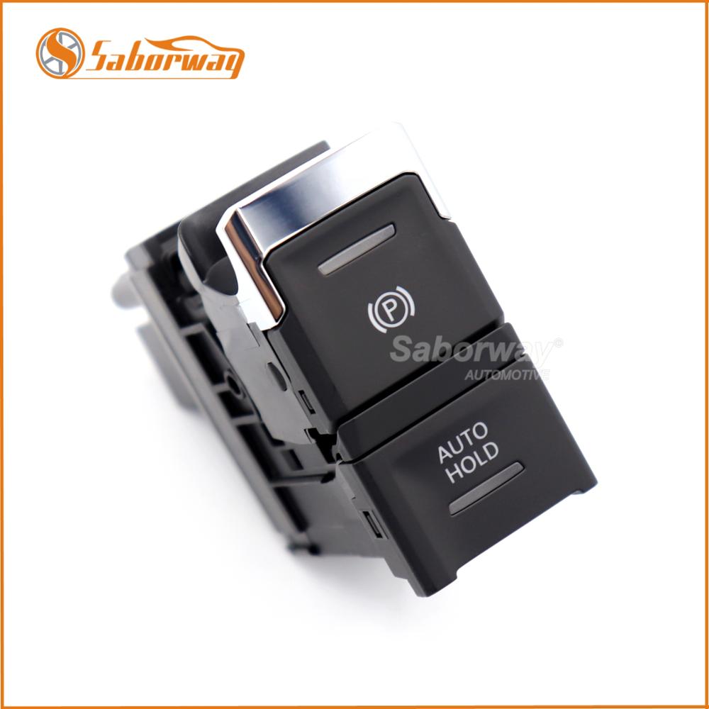 Saborway Electronic hand brake Handbrake parking brake switch Auto Hold button For Tiguan L Tiguan II 5NG 927 225 5NG927225