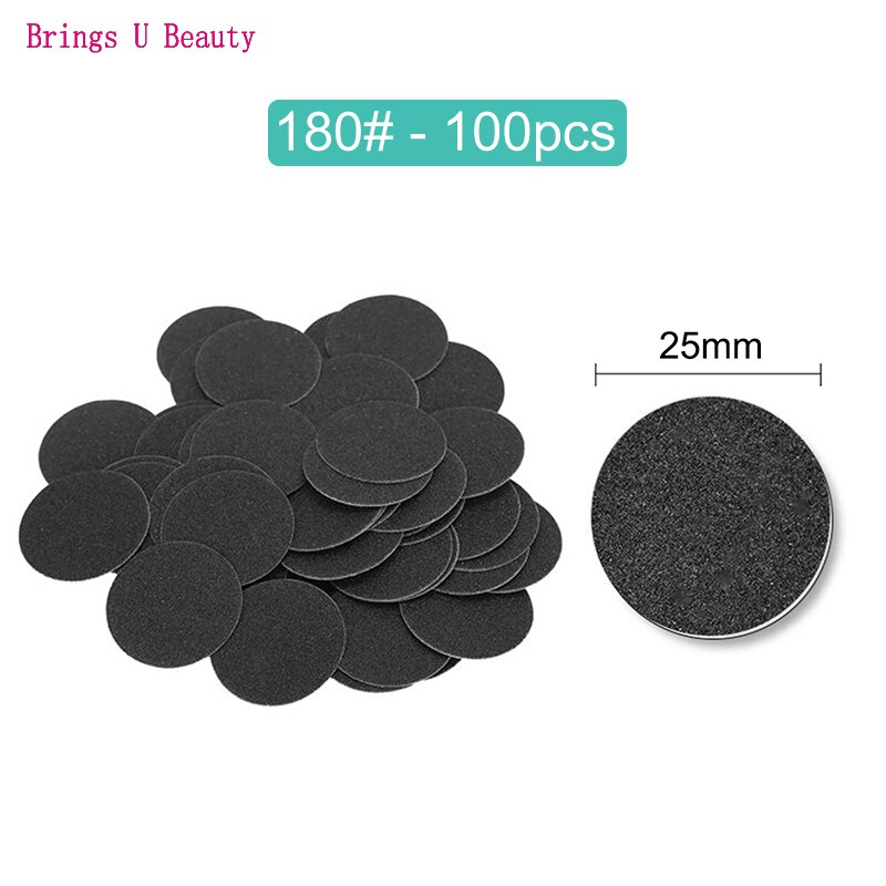 100pcs Disc Cuticle Callus Remove Tool For Electric Foot File Callus Hard Dead Skin Pedicure Tools Replaceable Sandpaper: 100pcs-180Grit-25mm