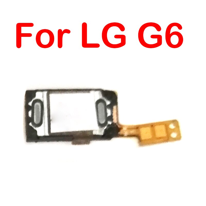 Front Top Earpiece Earphone Ear Speaker Sound Receiver For LG G3 G4 G5 G6 G7 Q6 Q7 Q8 V10 V20 V30: For LG G6