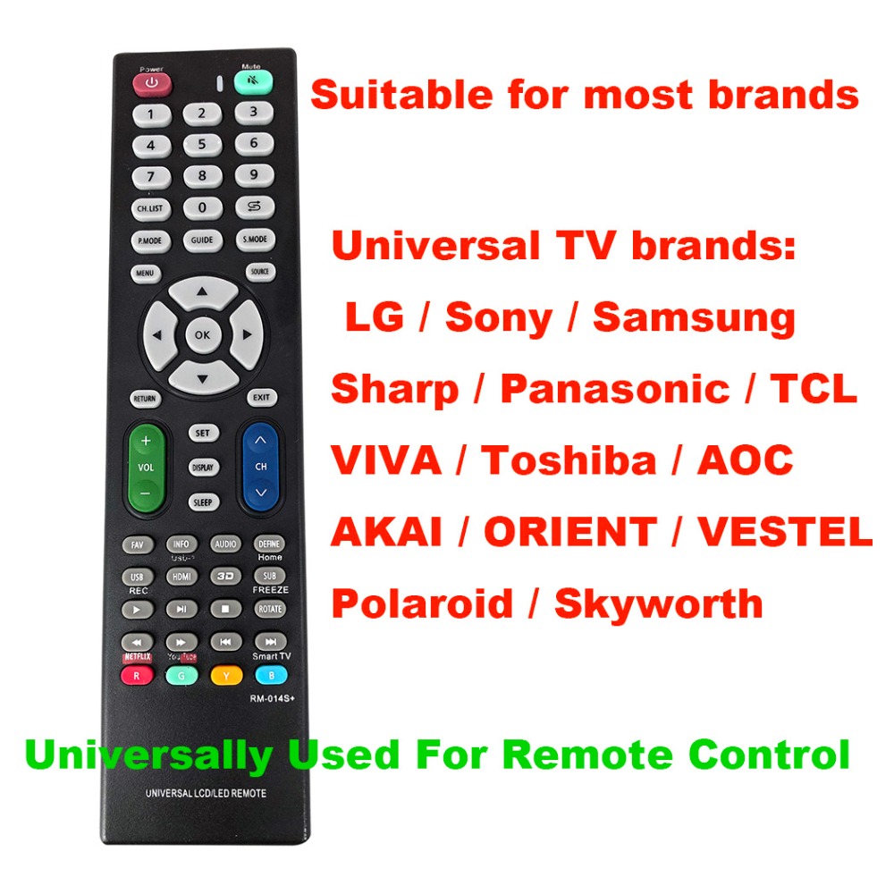 Universal TV remote control use for Universal TV remote control of any brand Need to set according to the manual RM-014S+