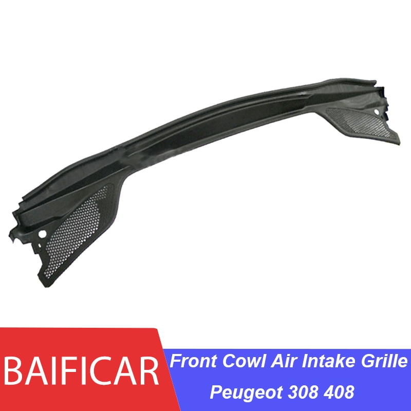 Baificar Brand Genuine Front Cowl Air Intake Grille Windshield Wiper Rain Catcher 8103L7 For Peugeot 308 408