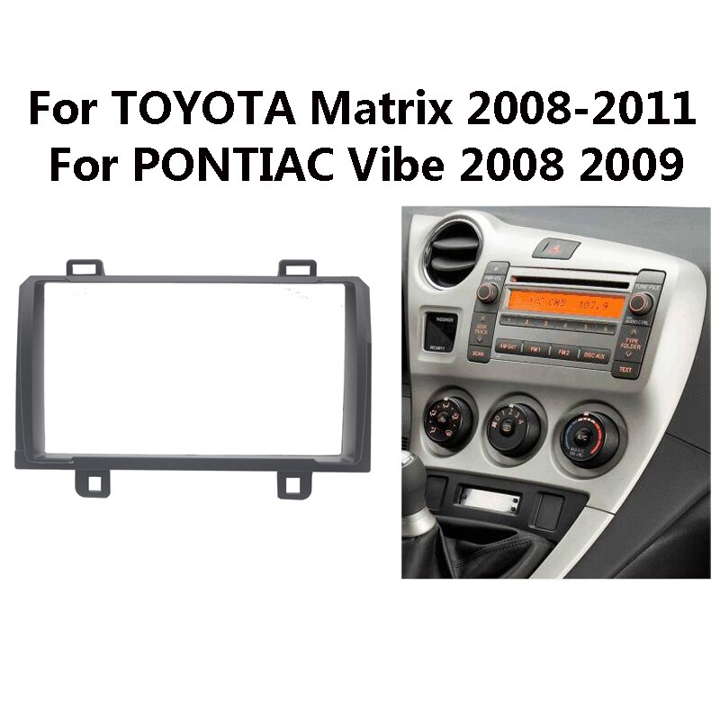11-338 Car Radio Fascia for TOYOTA Matrix /PONTIAC Stereo Fascia Dash CD Trim Installation Frame Kit 178*100/173*98mm
