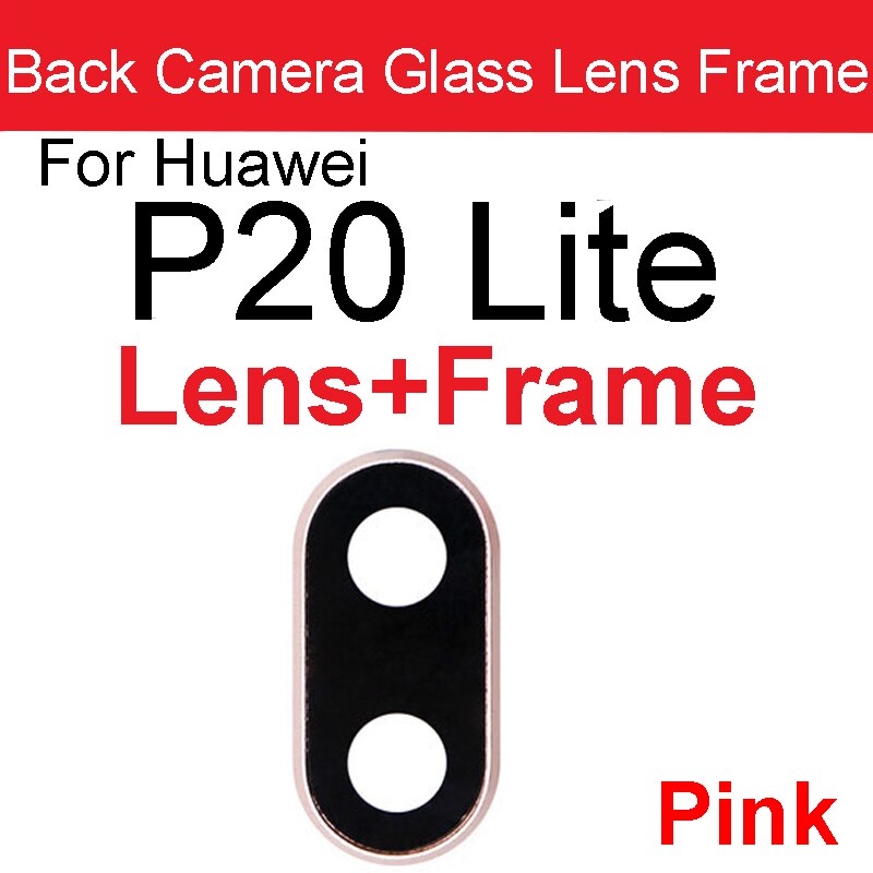 Rear Camera Lens For Huawei P20 P20 Pro P20 Lite Back Camera Glass Cover Frame Cover Holder Protection Lens Replacement Parts: P20 Lite  Pink