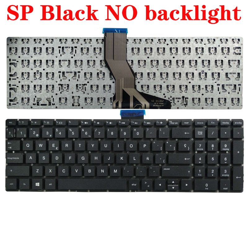 US/UK/SP/GR Laptop keyboard for HP 15-BS 15-BR 15-BW 15T-BR 15Q-BU 15T-BS 15Z-BW 250 G6 255 G6 256 G6 258 G6 TPN-C129 TPN-C130: SP black NO backlit
